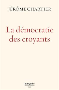 La démocratie des croyants