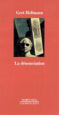 La dénonciation