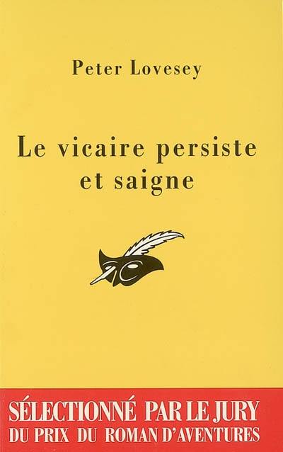 Le vicaire persiste et saigne