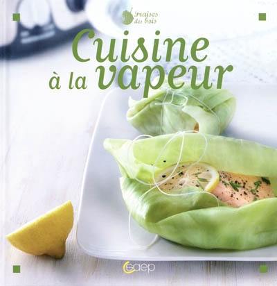 Cuisine à la vapeur