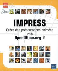 Impress : créez des présentations animées avec OpenOffice.org 2