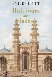 Huit jours aux Indes : 1876