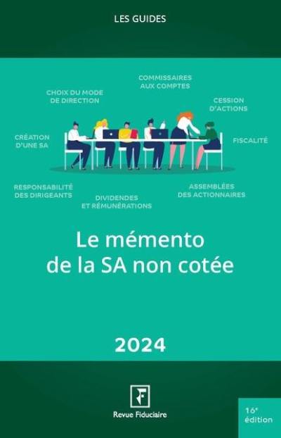 Le mémento de la SA non cotée : 2024