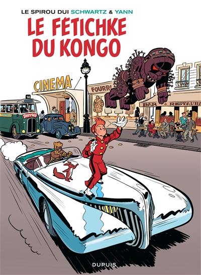 Le Spirou dui.... Vol. 7. Le fétichke du Kongo