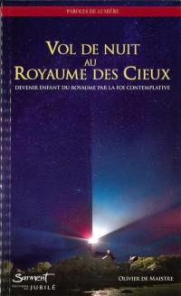 Vol de nuit au Royaume des Cieux