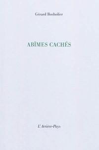 Abîmes cachés