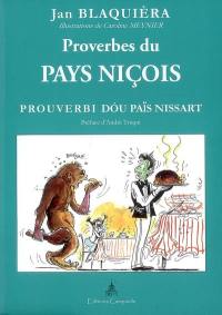 Proverbes du pays niçois. Prouverbi dou païs nissart