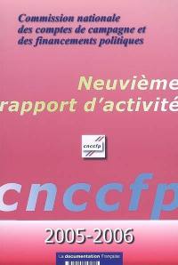 Neuvième rapport d'activité, 2005-2006 : adopté par la commission en sa séance du 10 juillet 2006