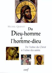 Du Dieu-homme à l'homme-Dieu : l'image de la sainteté et la sainteté des images