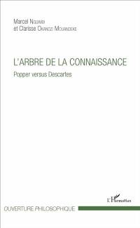 L'arbre de la connaissance : Popper versus Descartes