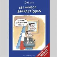 Les années sarkostiques