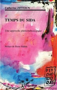 Temps du sida : une approche phénoménologique