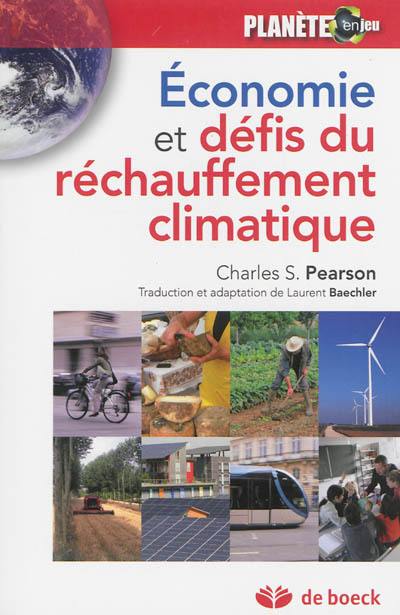 Economie et défis du réchauffement climatique