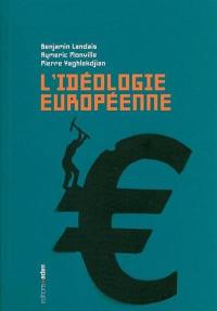 De l'idéologie européenne