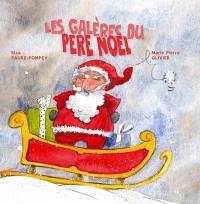 Les galères du Père Noël