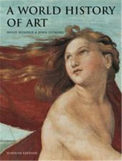 A World History of Art (7th ed.)