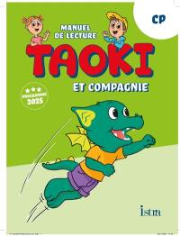 Taoki et compagnie, CP : manuel de lecture : programme 2025