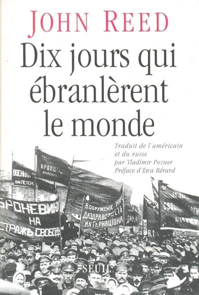 Dix jours qui ébranlèrent le monde