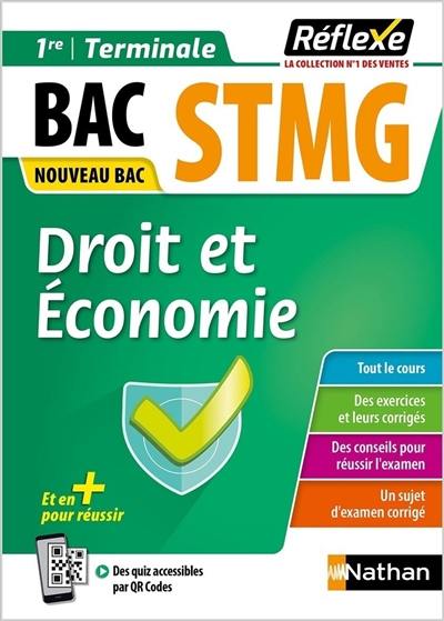 Droit et économie, bac STMG 1re, terminale : nouveau bac