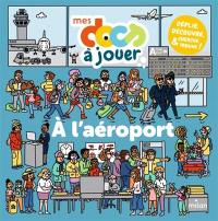 A l'aéroport