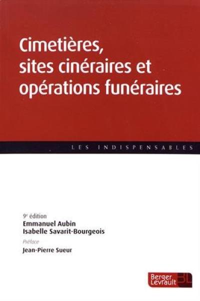 Cimetières, sites cinéraires et opérations funéraires