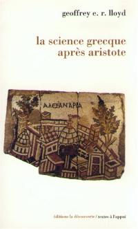 La Science en Grèce après Aristote