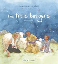 Les trois bergers : conte de Noël