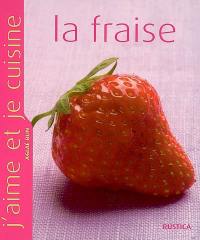 La fraise