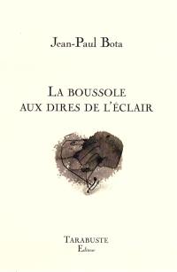 La boussole aux dires de l'éclair : exercices sur des lieux