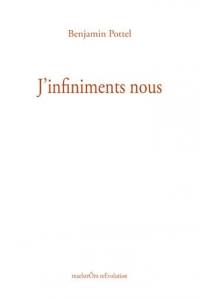 J'infiniments nous