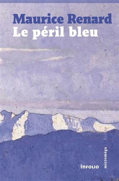 Le péril bleu