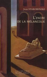 L'encre de la mélancolie