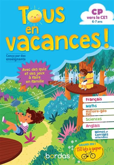 Tous en vacances ! CP vers le CE1, 6-7 ans