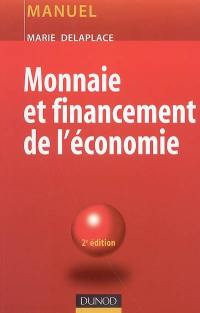 Monnaie et financement de l'économie