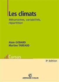 Les climats : mécanismes, variabilité, répartition