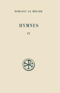 Hymnes. Vol. 4. Hymnes XXXII-XLV