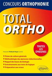 Total ortho : toutes les épreuves