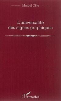 L'universalité des signes graphiques