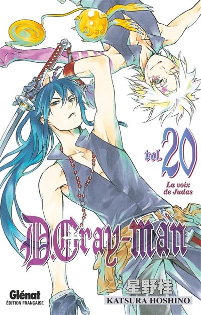 D. Gray-Man. Vol. 20. La voix de Judas