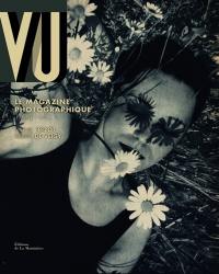 Vu, le magazine photographique, 1928-1940