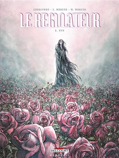 Le régulateur. Vol. 6. Nyx