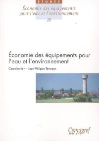 Economie des équipements pour l'eau et l'environnement