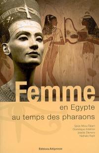 Femme en Egypte : au temps des pharaons