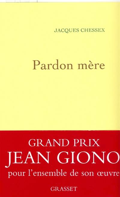 Pardon mère : récit