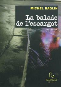 La balade de l'escargot