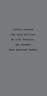 Lettre ouverte aux onze millions de lits français qui dorment sans personne dedans