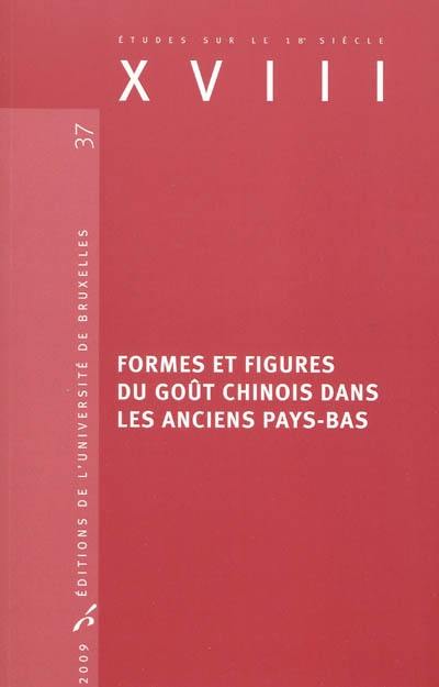 Formes et figures du goût chinois dans les anciens Pays-Bas