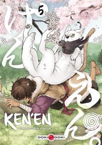 Ken'en : comme chien et singe. Vol. 5