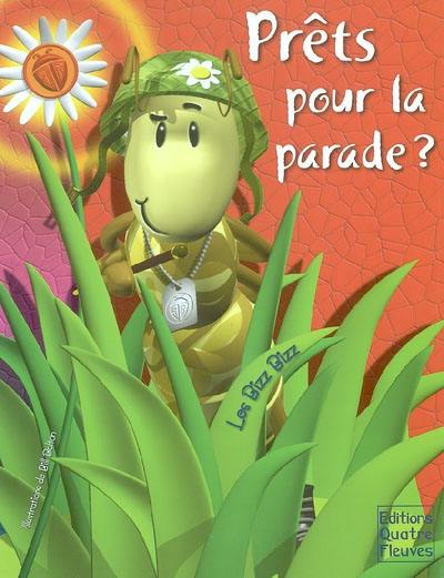 Prêts pour la parade ?