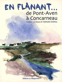 En flânant de Pont-Aven à Concarneau